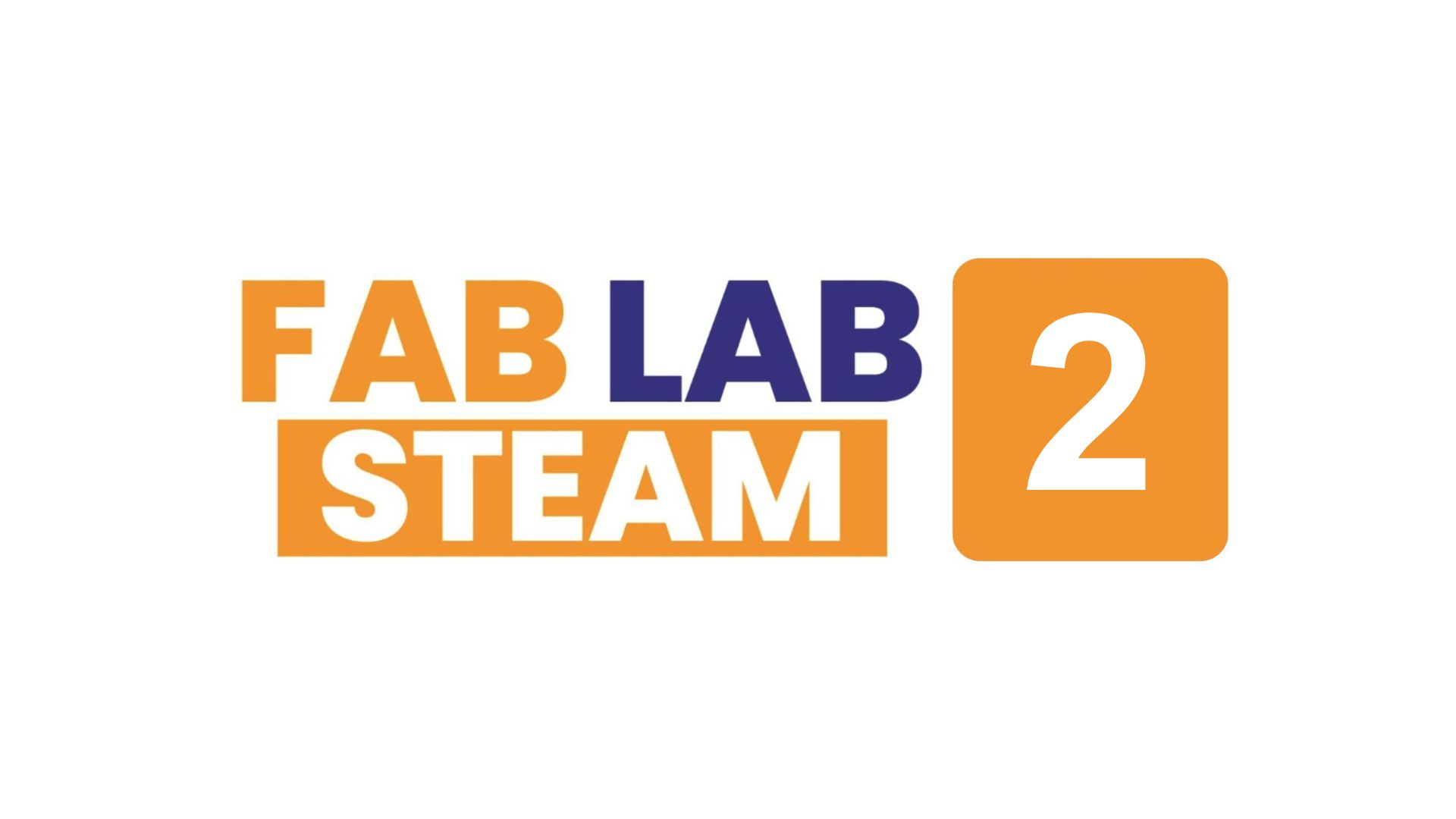 FAB LAB STEAM 2