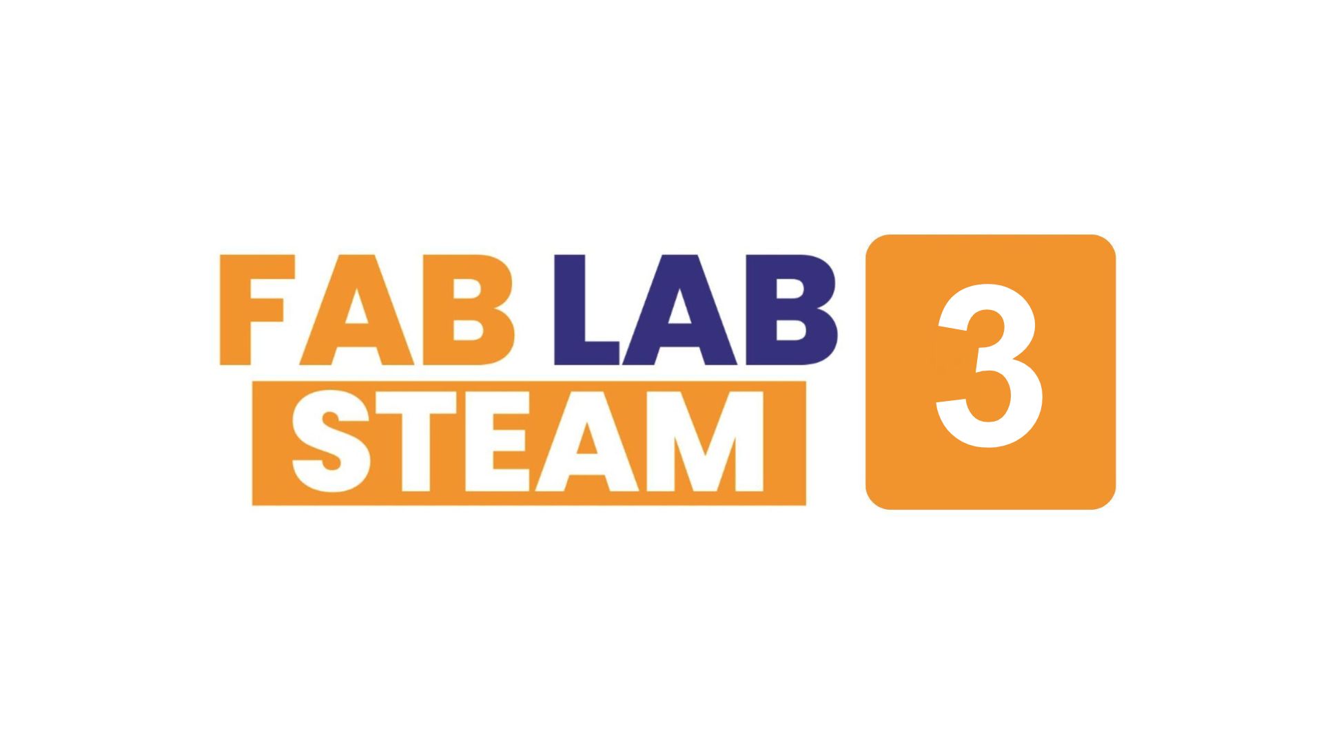 FAB LAB STEAM 3